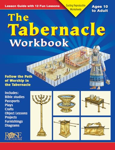 Stock image for The Tabernacle Workbook: Lesson Guide with 12 Fun Lessons for sale by SecondSale
