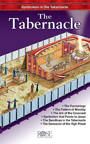 Stock image for The Tabernacle : Symbolism in the Tabernacle for sale by Better World Books