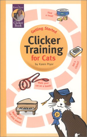 Beispielbild fr Getting Started: Clicker Training for Cats zum Verkauf von BooksRun