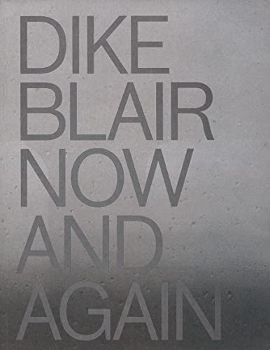 9781890949129: Dike Blair: Now & Again