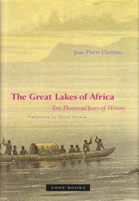 Imagen de archivo de The Great Lakes of Africa : Two Thousand Years of History a la venta por Better World Books