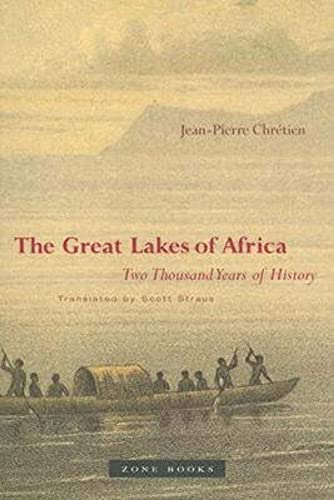 Stock image for The Great Lakes of Africa: Two Thousand Years of History for sale by Smith Family Bookstore Downtown