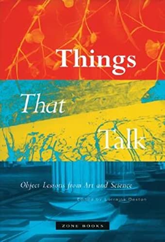 9781890951443: Things that Talk: Object Lessons from Art and Science
