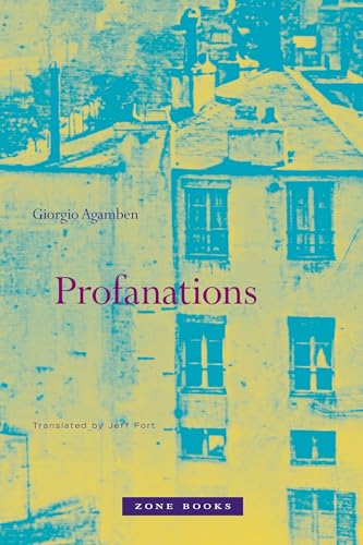 Profanations - Agamben, Giorgio