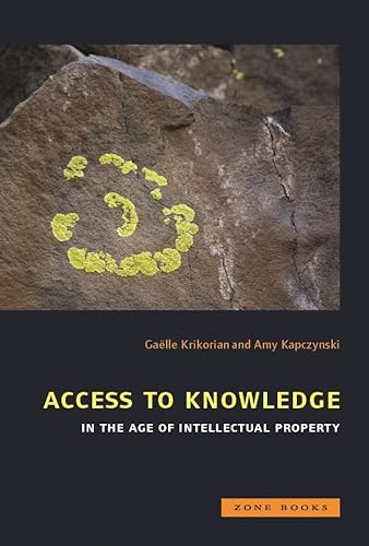 9781890951962: Access to Knowledge in the Age of Intellectual Property