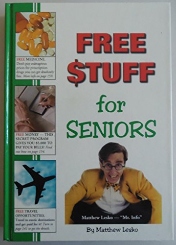 Beispielbild fr Free Stuff for Seniors zum Verkauf von Wonder Book