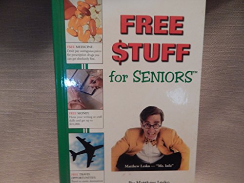 9781890957315: Free Stuff For Seniors