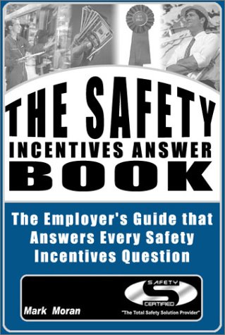 Imagen de archivo de Safety Incentives: The Pros and Cons of Award and Recognition Programs (Osha Compliance) a la venta por HPB-Red