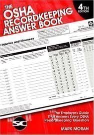 Stock image for The OSHA Recordkeeping Answer Book for sale by ThriftBooks-Atlanta