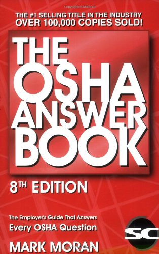 Imagen de archivo de The OSHA Answer Book a la venta por Front Cover Books