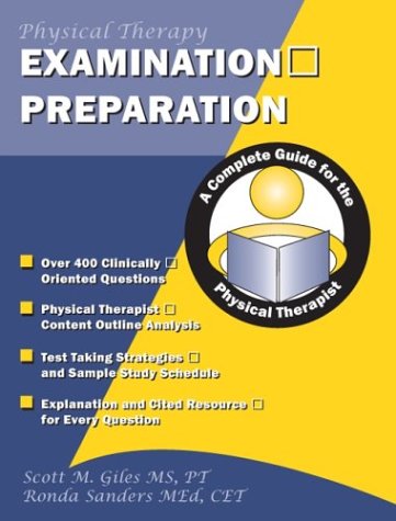Stock image for Examination Preparaton : A Complete Guide for the Physical Therapist for sale by Better World Books