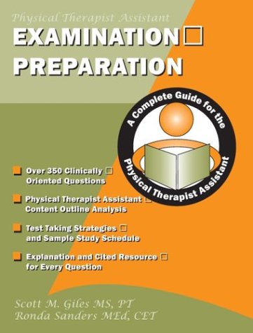 Beispielbild fr Examination Preparation: A Complete Guide for the Physical Therapist Assistant zum Verkauf von GoldBooks