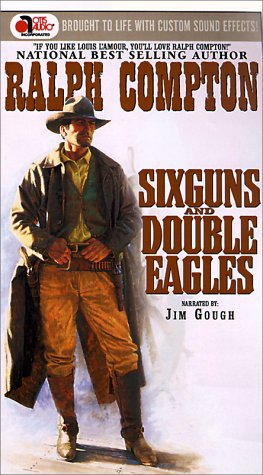 9781890990572: Sixguns and Double Eagles (The Gun Series, 5)