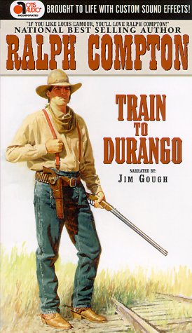 Train to Durango: Nathan Stone Gunfighter #6 (9781890990626) by Compton, Ralph