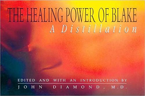 9781890995034: The Healing Power of Blake: A Distillation (Diamonds for the Mind)