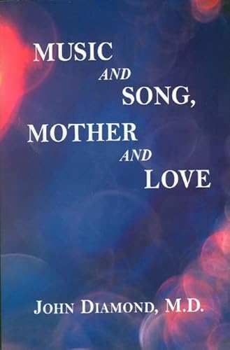 Beispielbild fr Music and Song, Mother and Love (Diamonds for the Mind) zum Verkauf von Reuseabook