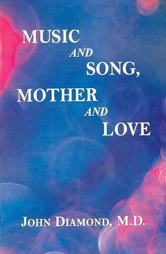 9781890995331: Music and Song, Mother and Love