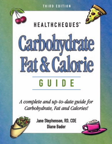 9781891011061: Carbohydrate, Fat & Calorie Guide (HealthCheques Series)