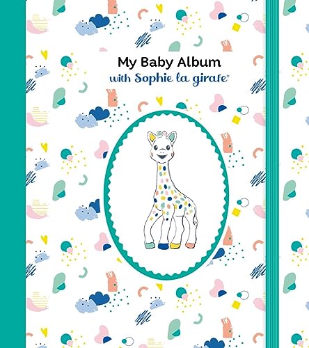 Beispielbild fr My Baby Album With Sophie La Girafe(r), Third Edition zum Verkauf von Blackwell's
