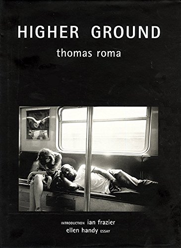 Thomas Roma: Higher Ground