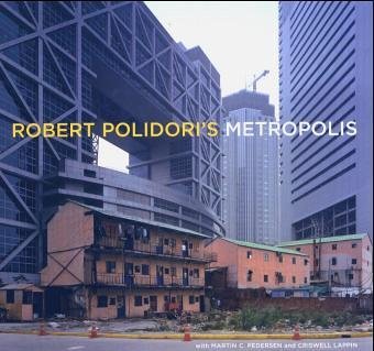 Beispielbild fr Robert Polidori's Metropolis zum Verkauf von ANARTIST