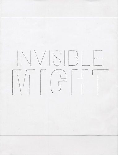 Beispielbild fr Invisible Might, works from 1965-1971 zum Verkauf von Marcus Campbell Art Books