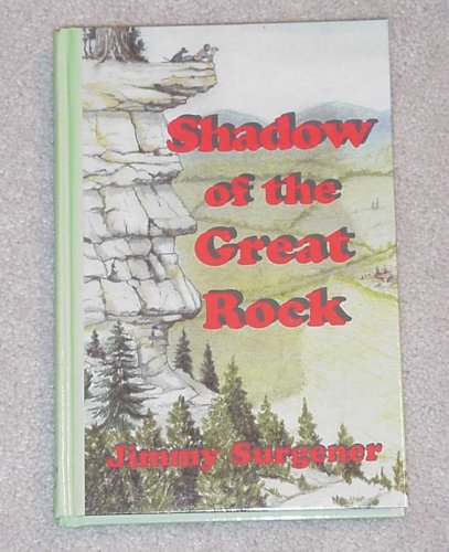 9781891029332: Shadow of the Great Rock