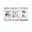 Imagen de archivo de Seen About Town: The Art of Lew Hymers a la venta por Bookensteins