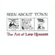 Stock image for Seen About Town: The Art of Lew Hymers for sale by Bookensteins