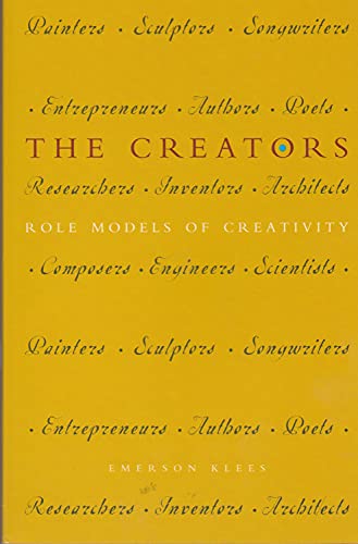 Stock image for The Creators: Role Models of Creativity for sale by Better World Books Ltd