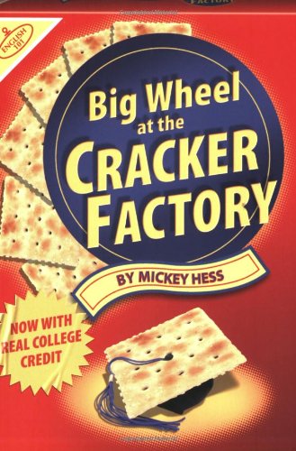 Stock image for Big Wheel at the Cracker Factory for sale by Half Price Books Inc.