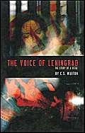 Beispielbild fr Voice of Leningrad: The Story of a Siege zum Verkauf von Inga's Original Choices