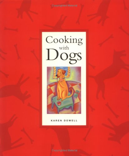 Stock image for Cooking with Dogs for sale by Better World Books: West