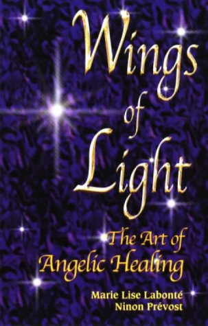 Stock image for Wings of Light: The Art of Angelic Healing for sale by Eric James