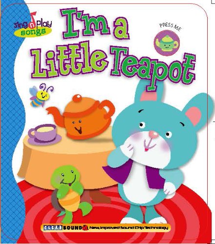 Beispielbild fr I'm a Little Teapot zum Verkauf von ThriftBooks-Dallas