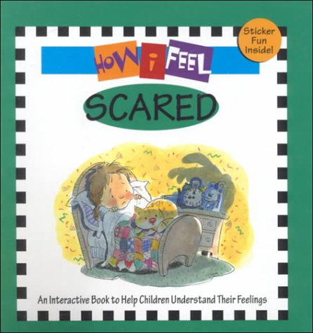 Beispielbild fr How I Feel Scared [With Reusable Stickers and Activity Card] zum Verkauf von ThriftBooks-Dallas