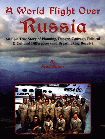 Beispielbild fr A World Flight Over Russia zum Verkauf von ThriftBooks-Atlanta