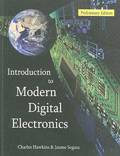 Stock image for Introduction to Modern Digital Electronics: Preliminary Edition (Introduction to Digital Electronics) for sale by dsmbooks