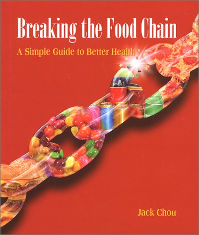 Stock image for Breaking The Food Chain for sale by The Book Spot