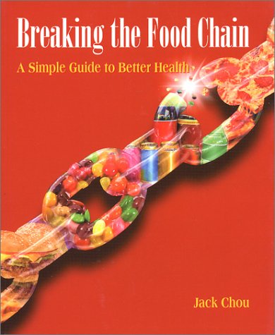 Stock image for Breaking The Food Chain for sale by The Book Spot