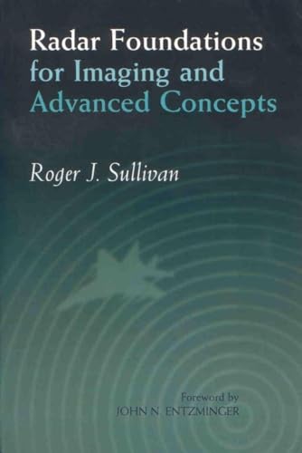 Beispielbild fr Radar Foundations for Imaging and Advanced Concepts (Electromagnetics and Radar) zum Verkauf von Monster Bookshop