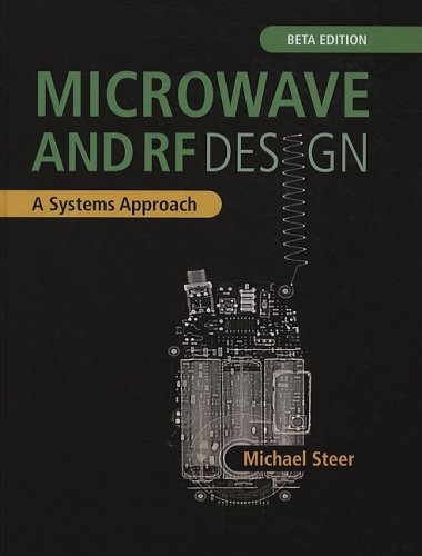 9781891121678: Microwave and RF Design: A Systems Approach, Beta Edition