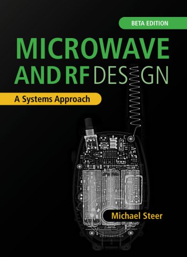 Beispielbild fr Microwave and RF Design: A Systems Approach zum Verkauf von WeBuyBooks