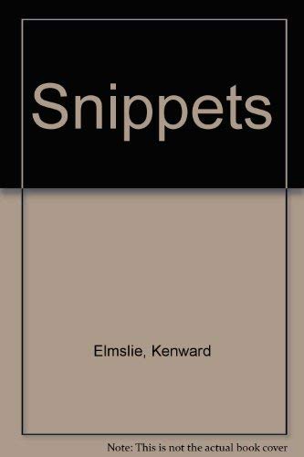 Snippets (9781891123450) by Elmslie, Kenward; Winkfield, Trevor