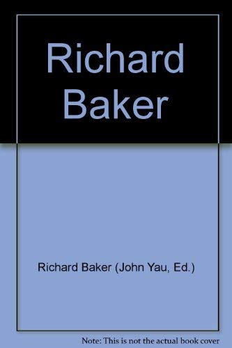 Stock image for Richard Baker for sale by Raritan River Books