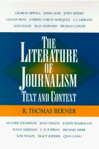 Imagen de archivo de The Literature of Journalism: Text and Context a la venta por SecondSale