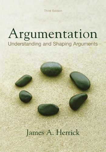 Beispielbild fr Argumentation: Understanding and Shaping Arguments, third edition zum Verkauf von Jenson Books Inc