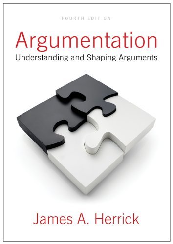 Beispielbild fr Argumentation: Understanding and Shaping Arguments zum Verkauf von BooksRun