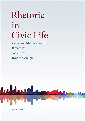 Stock image for Rhetoric in Civic Life, 3 Ed., New Printing for sale by GoldenDragon