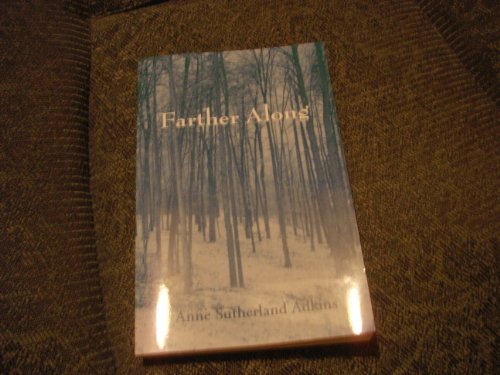 9781891137105: Farther Along [Taschenbuch] by Adkins, Anne Sutherland